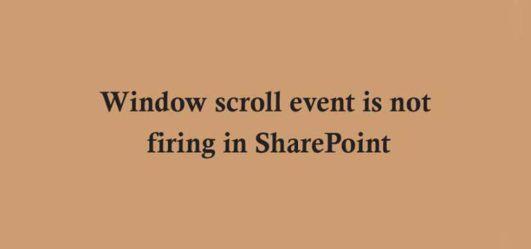 Window scroll event is not firing in SharePoint - Trending Topics ...