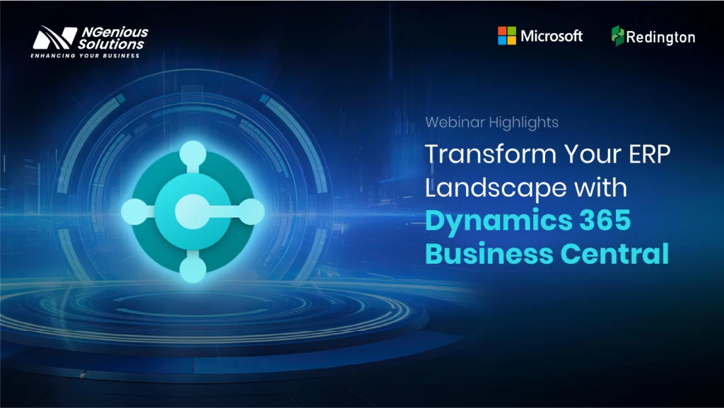 Transform Your ERP Landscape with Dynamics 365 Business Central