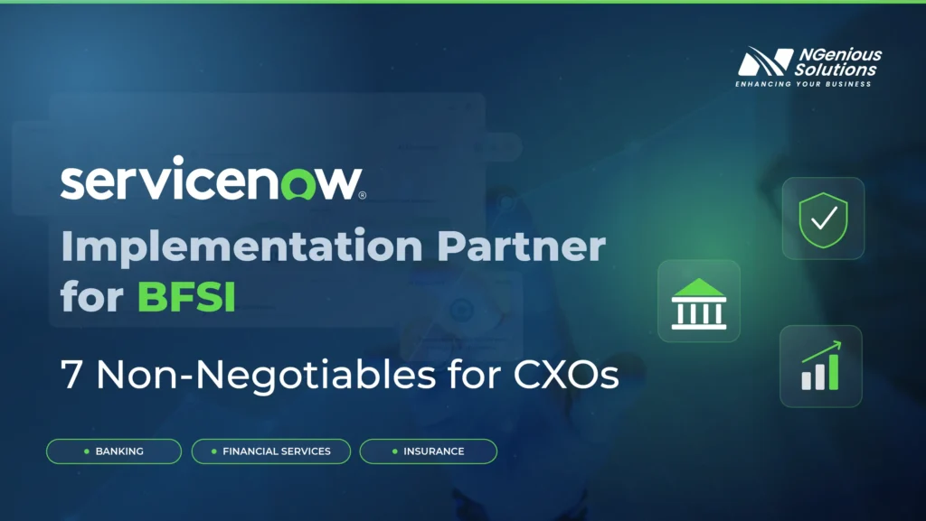 NGenious Solutions graphic highlighting ServiceNow implementation for BFSI, with seven non-negotiables for CXOs across banking, financial services, and insurance.