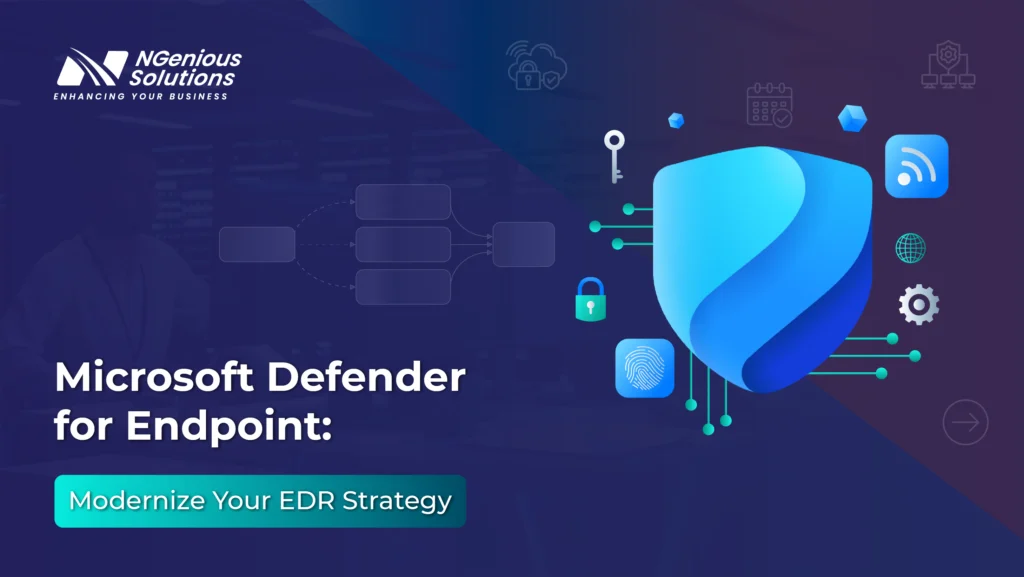 NGenious Solutions graphic introducing Microsoft Defender for Endpoint and the topic “Modernize Your EDR Strategy,” with a large Microsoft Defender shield and cybersecurity icons.